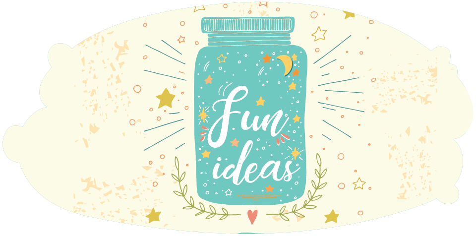 Jar labelled 'fun ideas'